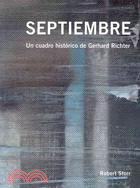 Septiembre ― Un Cuadro Historico De Gerhard Richter