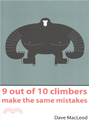 9 Out of 10 Climbers Make the Same Mistakes ─ Navigation Through the Maze of Advice for the Self-coached Climber