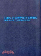 Los Carpinteros: Drama Turquesa