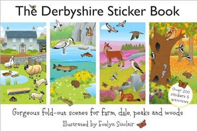 The Derbyshire：Gorgeous Fold-Out Scenes for Farm, Dale, Peaks and Woods