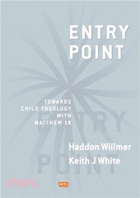 Entry Point：Towards Child Theology with Matthew 18
