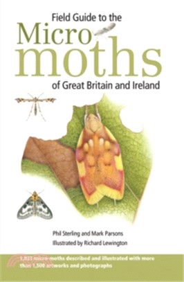 Field Guide to the Micro-Moths of Great Britain and Ireland