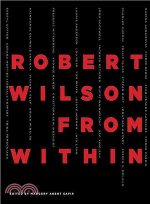 Robert Wilson: From Within