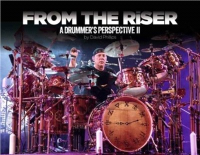 From the Riser：A Drummer's Perspective II