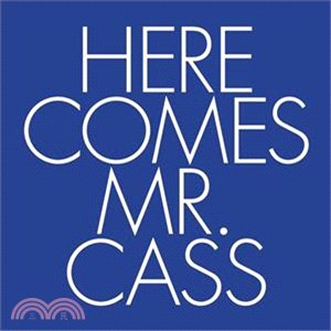 Here Comes Mr. Cass