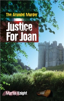 Justice For Joan：The Arundel Murder