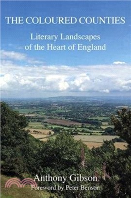 The Coloured Counties：Literary Landscapes of the Heart of England