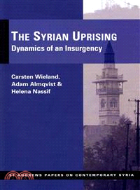 The Syrian Uprising—Dynamics of an Insurgency