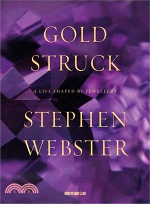 Gold Struck ― A Life Shaped by Jewellery