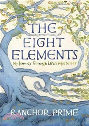 The Eight Elements：My Journey Through Life's Mysteries