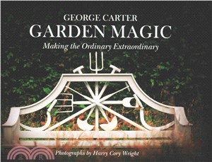 Garden Magic ─ Making the Ordinary Extraordinary