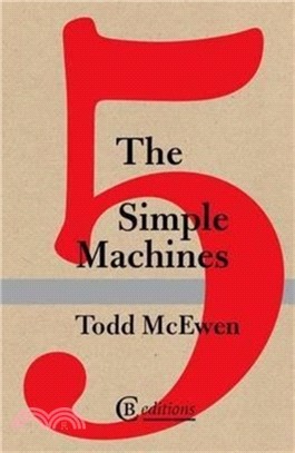 The Five Simple Machines
