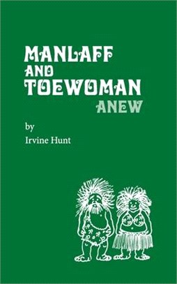 Manlaff & Toewoman: Anew