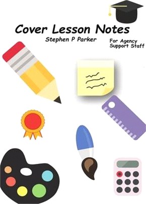 Cover Lesson Notes and for Agency Teachers