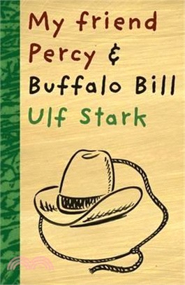 My Friend Percy and Buffalo Bill