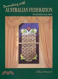 Decorating With Australian Federation Stained Glass