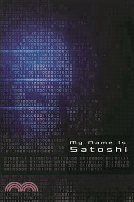 My Name Is Satoshi