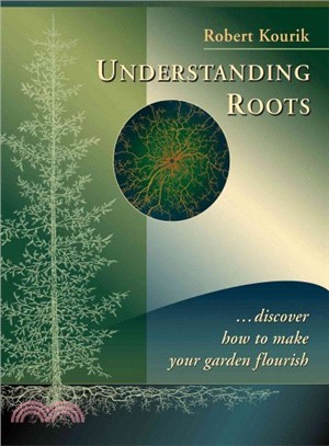 Understanding Roots ─ Discover How to Make Your Garden Flourish