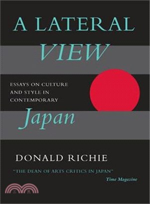 A Lateral View ─ Essays on Culture and Style in Contemporary Japan