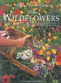 How to Grow the Wildflowers