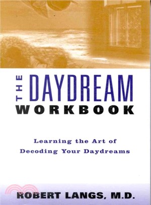 The Daydream Workbook ─ Learning the Art of Decoding Your Daydreams