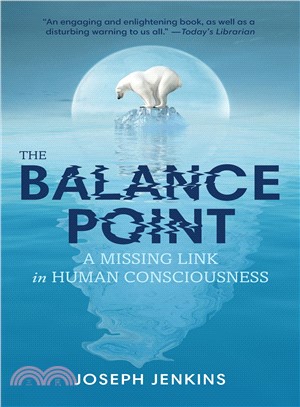 The Balance Point ― A Missing Link in Human Consciousness