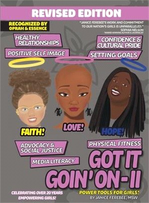 Got It Goin' On-II: Power Tools For Girls! REVISED EDITION