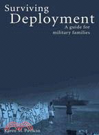 Surviving Deployment: a Guide for Military Families