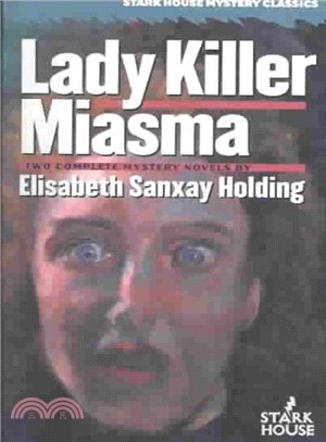 Lady Killer/Miasma