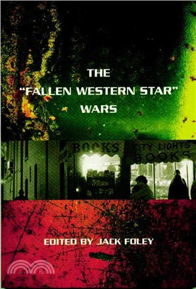 The "Fallen Western Star" Wars ― A Debate About Literary California