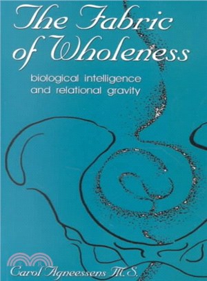 The Fabric of Wholeness ─ Biological Intelligence and Relational Gravity