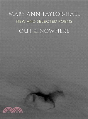Out of Nowhere ― New and Selected Poems