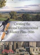 Creating the National Environmental Master Plan-2006: Including the Ten Required Action Steps