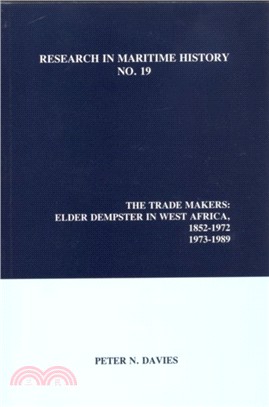 The Trade Makers：Elder Dempster in West Africa, 1852-1972, 1973-1989