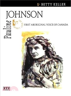 Pauline Johnson ― First Aboriginal Voice of Canada