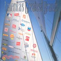 America's Greatest Brands ─ An Insight into Many of America's Strongest and Most Valuable Brands