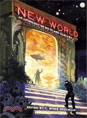 New World ― An Anthology of Sci-fi and Fantasy