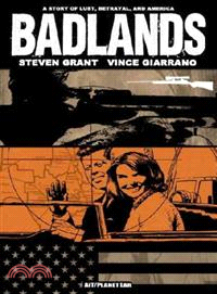 Badlandlans the Unproduced Screenplay