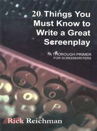 20 Things You Must Know to Write a Great Screenplay