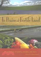In Praise of Fertile Land: An Anthology of Poetry, Parable, and Story