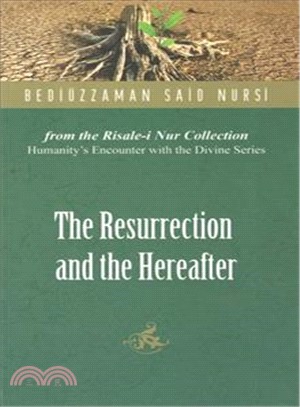 The Resurrection and the Hereafter