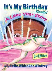 It's My Birthday... Finally―A Leap Year Story