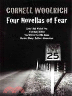 Four Novellas of Fear ─ Eyes That Watch You/The Night I Died/You'll Never See Me Again/Murder Always Gathers Momentum