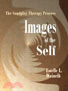 Images of the Self ─ The Sandplay Therapy Process