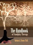 The Handbook Of Sandplay Therapy