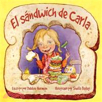 El Sandwich De Carla / Carla's Sandwich