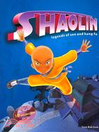 Shaolin: Legends of Zen and Kung Fu