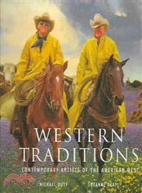 Western Traditions―Contemporary Artists Of The American West