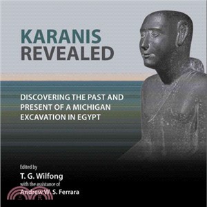 Karanis Revealed ― Discovering the Past and Present of a Michigan Excavation in Egypt