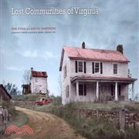 Lost Communities of Virginia